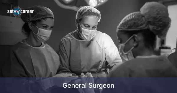General Surgeon